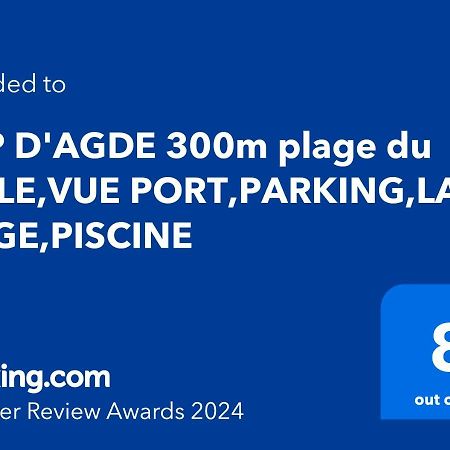 Cap D'Agde 300M Plage Du Mole,Vue Port,Parking,Lave Linge,Piscine 아파트 외부 사진